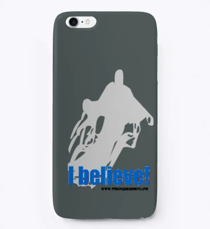 I Believe in Ghosts! iPhone case