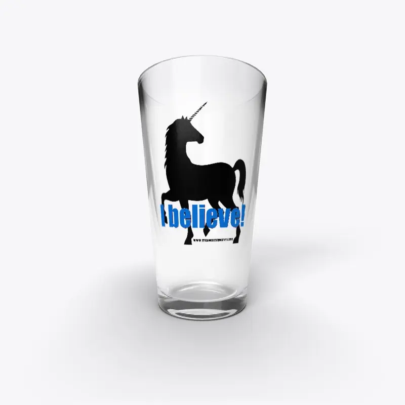 I Believe in Unicorns pint glass