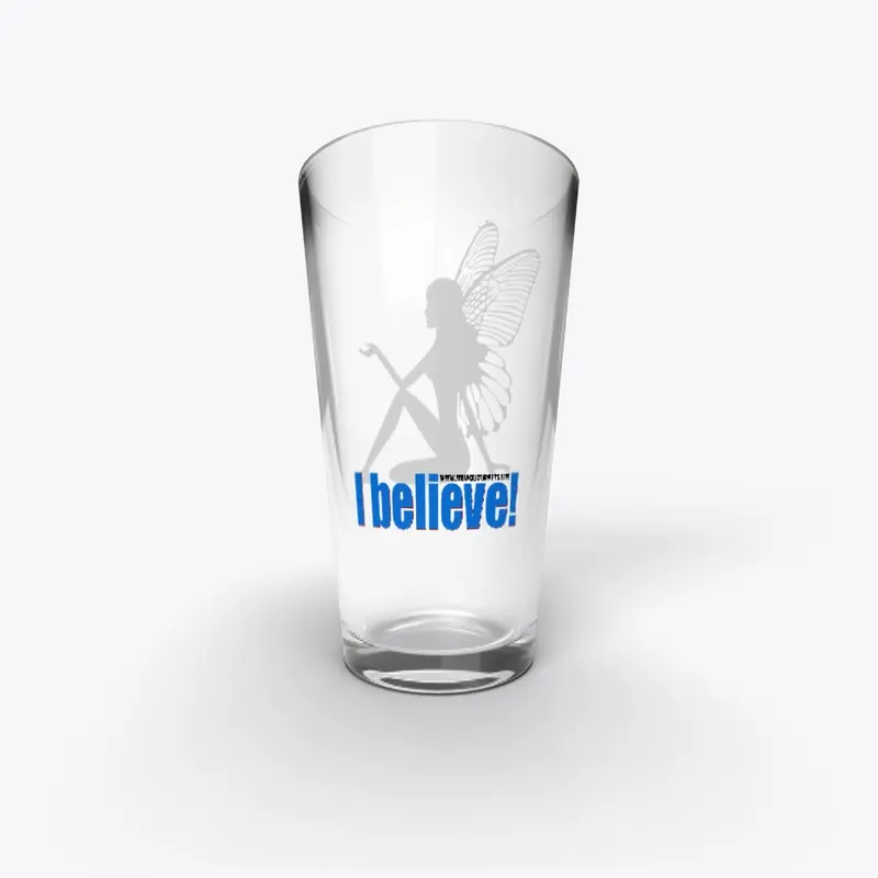 I Believe in Fairies pint glass