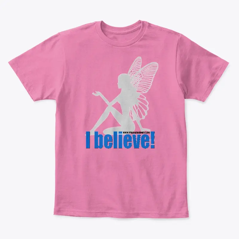 I Believe in Fairies! kids T