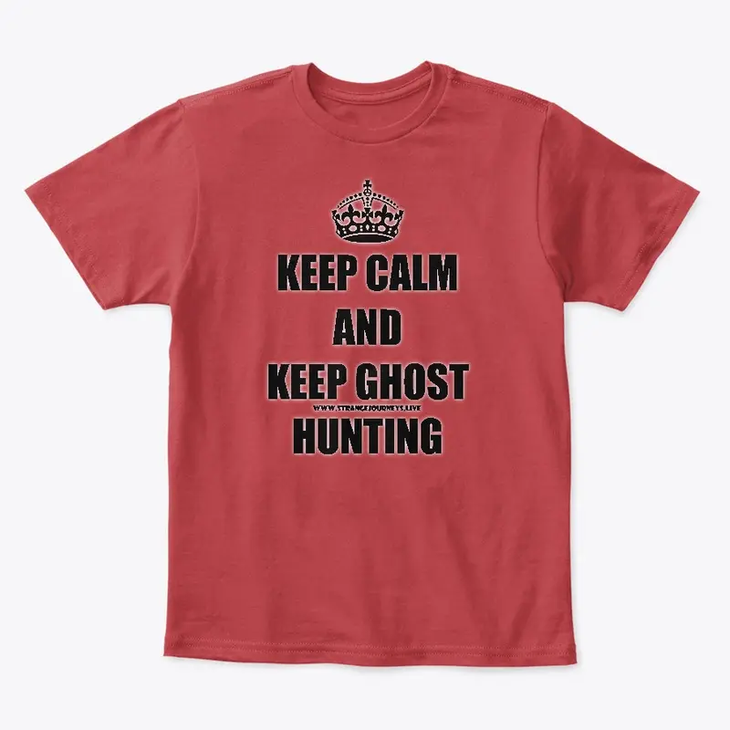 Keep Calm and Keep Ghost Hunting kids T