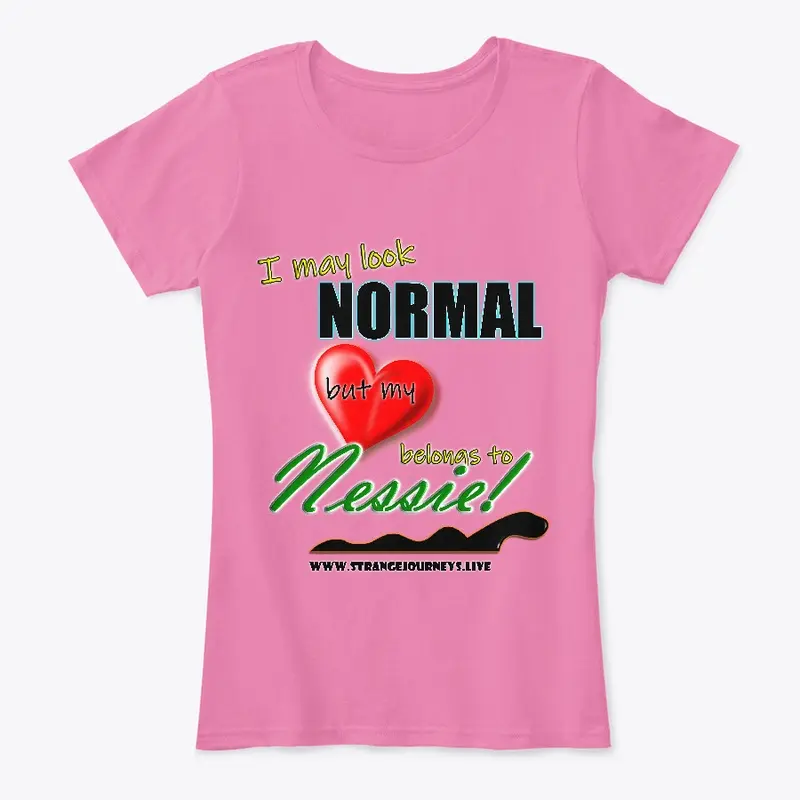 My Heart Belongs to Nessie womens T