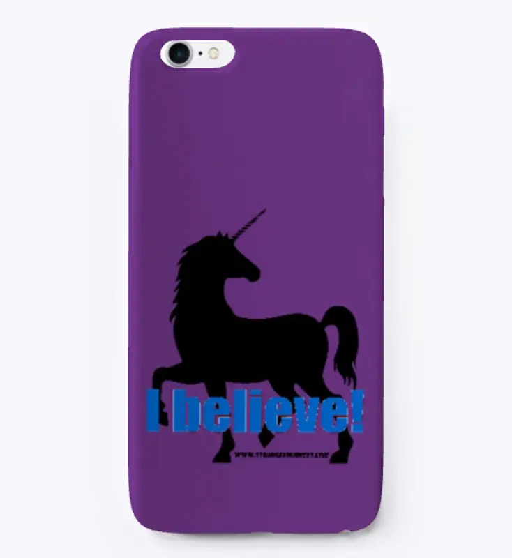 I Believe in Unicorns! iPhone case