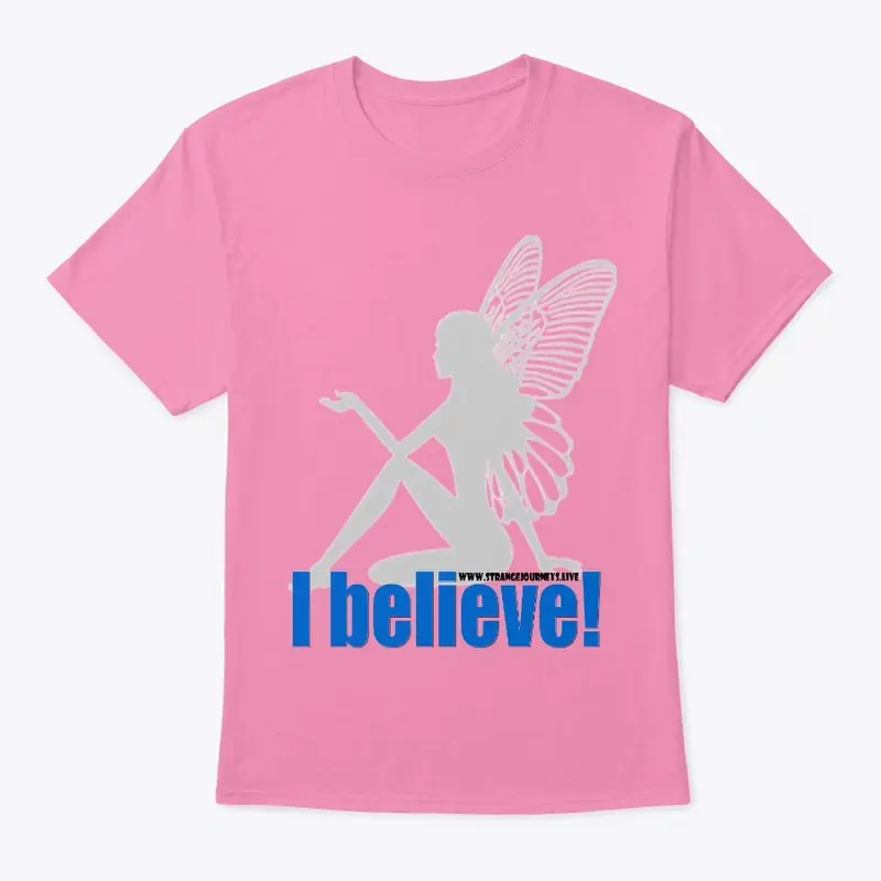 I Believe in Fairies