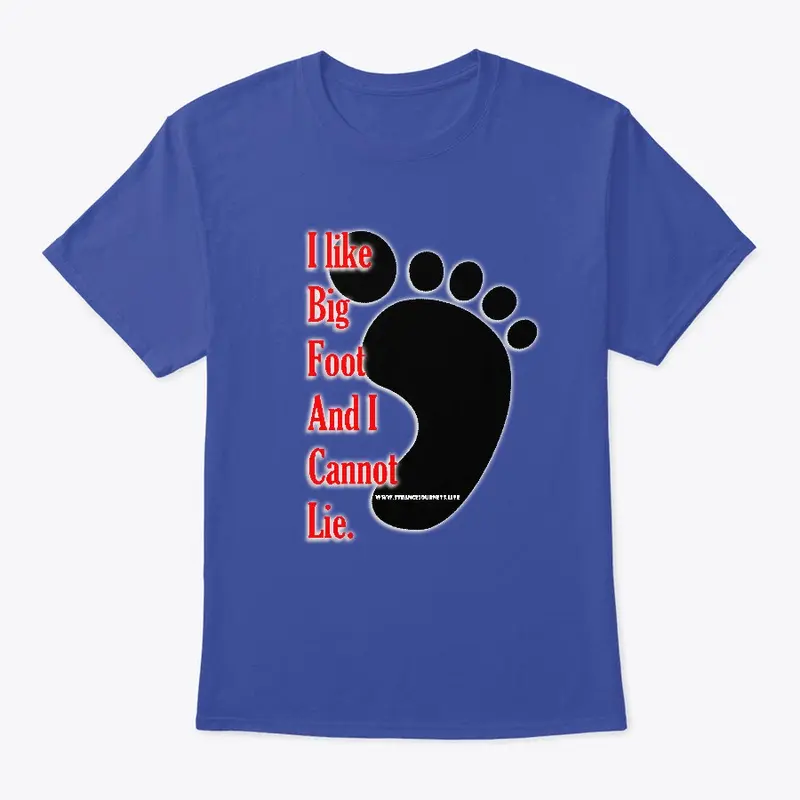 I Like Bigfoot men's classic T